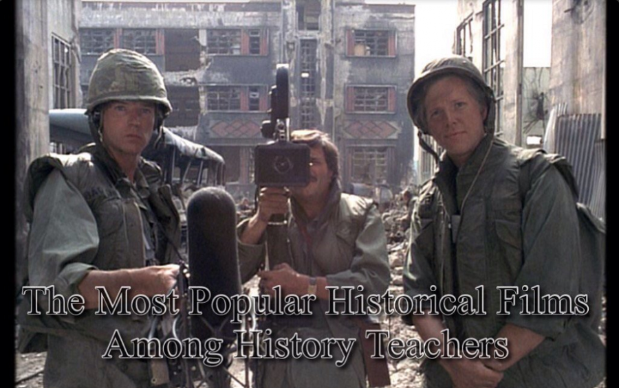 The Most Popular Historical Films Among History Teachers